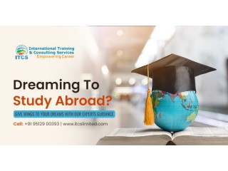 Dreaming To Study Abroad | ITCS Limited
